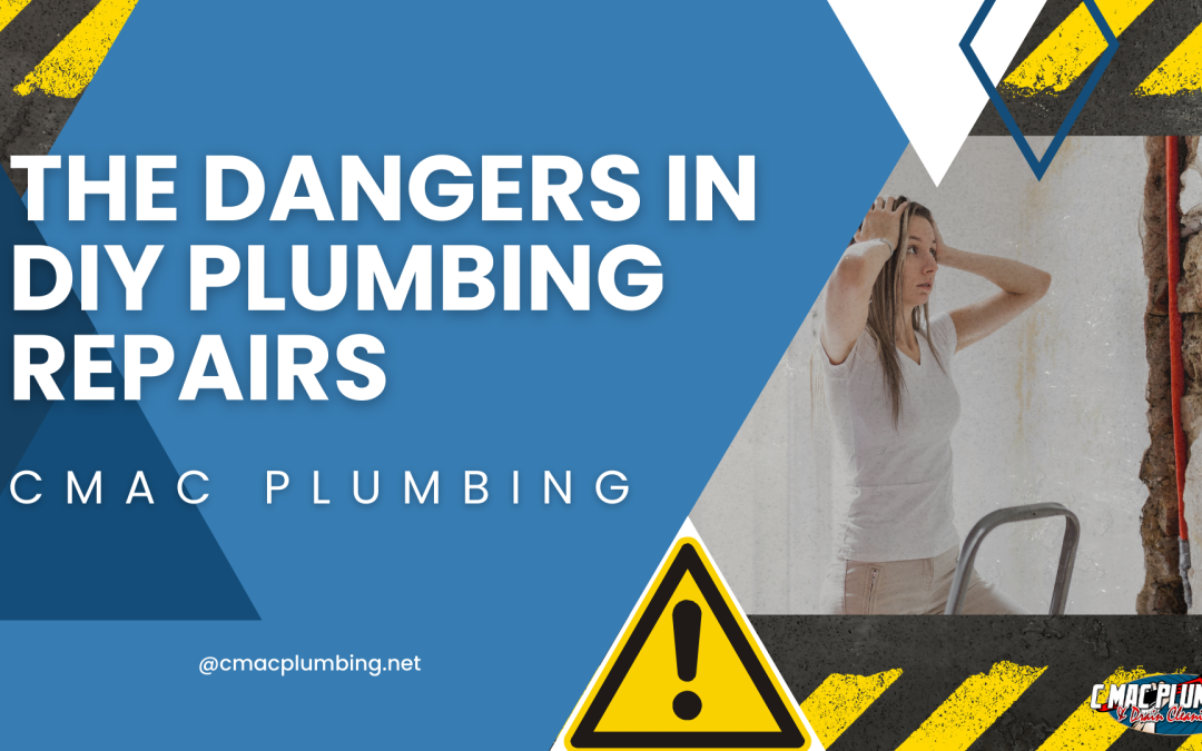 The Dangers of DIY Plumbing Repairs
