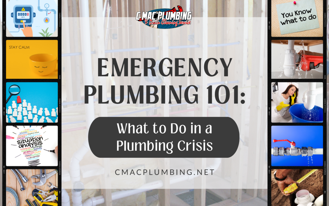 Emergency Plumbing 101: What to Do in a Plumbing Crisis
